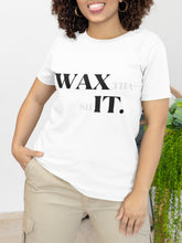 Load image into Gallery viewer, Wax It Premium Tee
