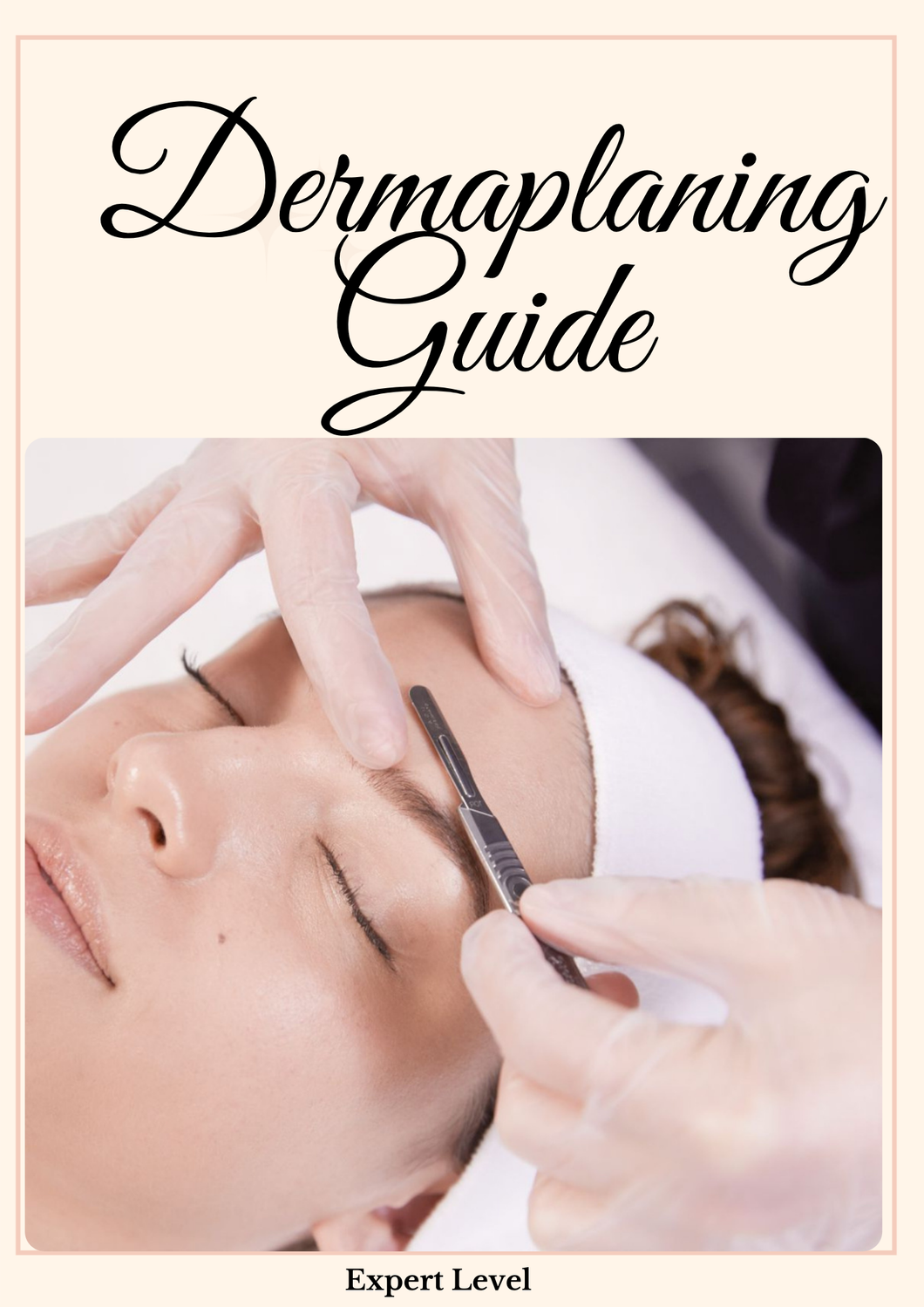 Derma-planing Training Guide